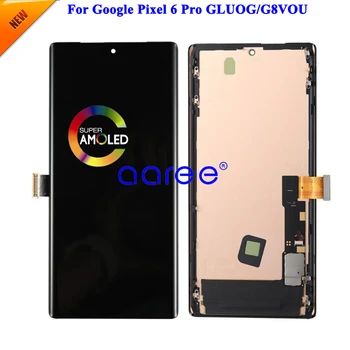 AMOLED OLED ЖК-дисплей для Google Pixel 6 Pro ЖК-дисплей для Google Pixel 6 Pro Дисплей Сенсорный ЖК-экран с цифровым преобразователем в сборе