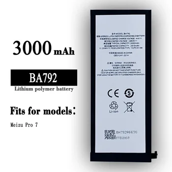  Высококачественный сменный аккумулятор для мобильного телефона Meizu Pro 7 BA792 емкостью 3000 мАч, встроенные новые литиевые батареи
